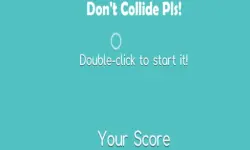Dont Collide Pls image